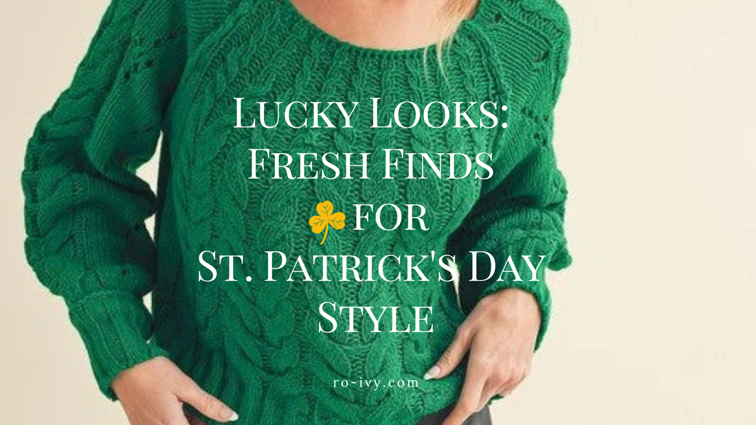 7 Lucky Finds for St. Patrick's Day!